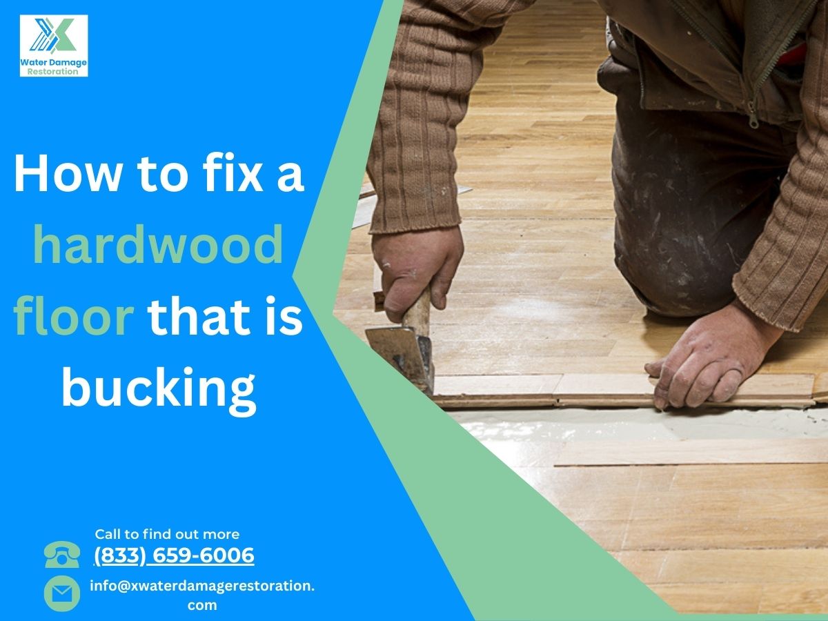 How to fix a hardwood floor that is bucking